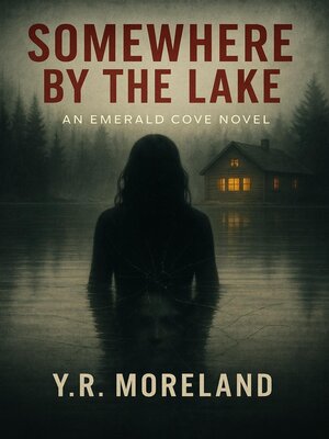 cover image of Somewhere by the Lake